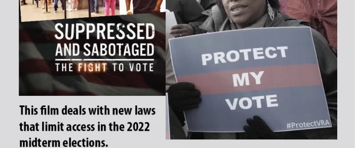 Supressed & Sabotaged - The Fight to Vote (Film w/Q&A)